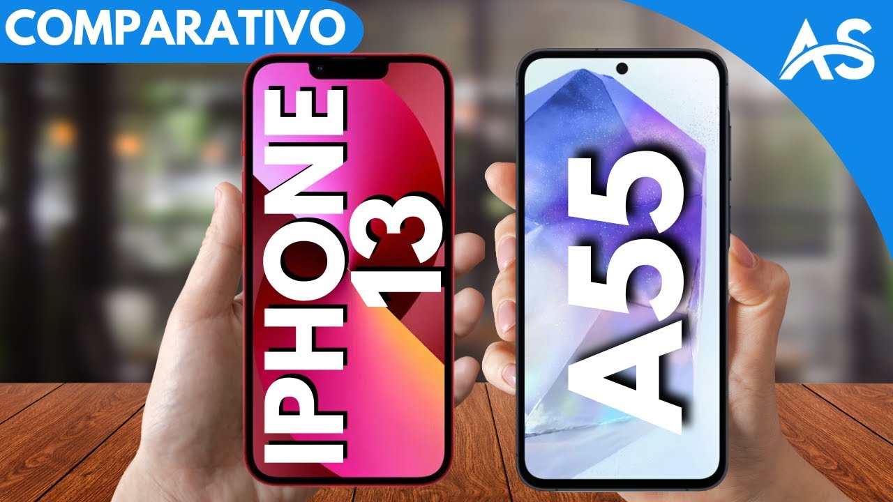 iPhone 13 vs Samsung A55 - Comparativo