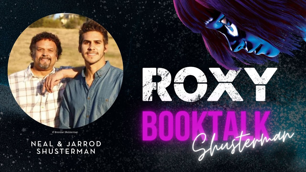 &raquo;Roxy&laquo;-Booktalk with Neal and Jarrod Shusterman