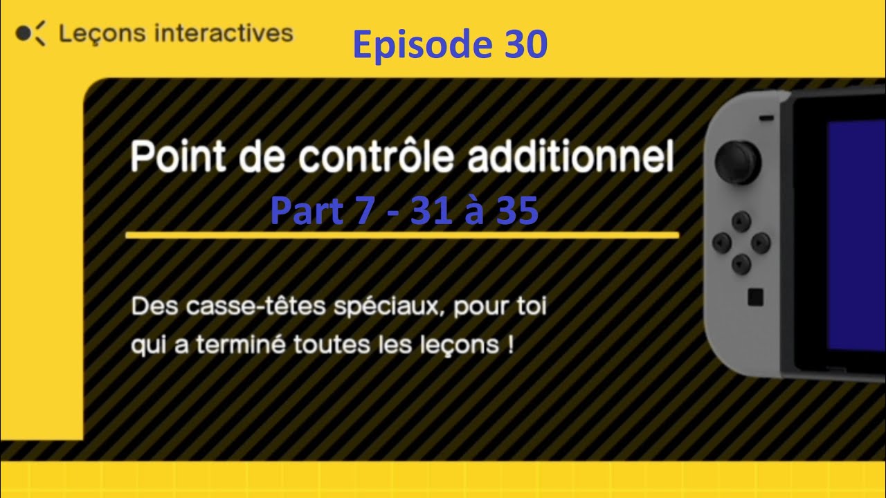 Let's Play FR Ep30 - L'atelier du jeu vidéo - Point de contrôle additionnel - Part 7