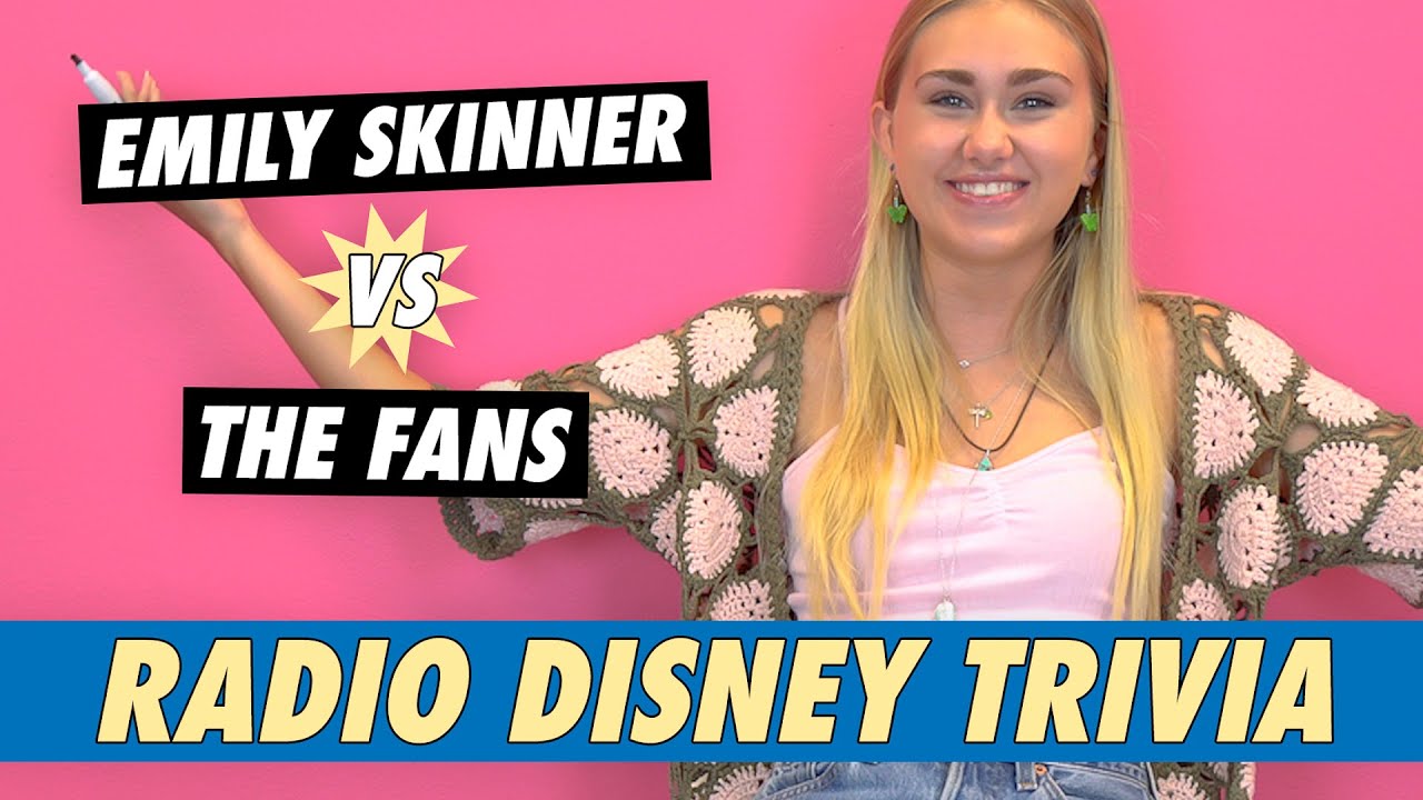 Radio Disney Trivia - Emily Skinner vs The Fans