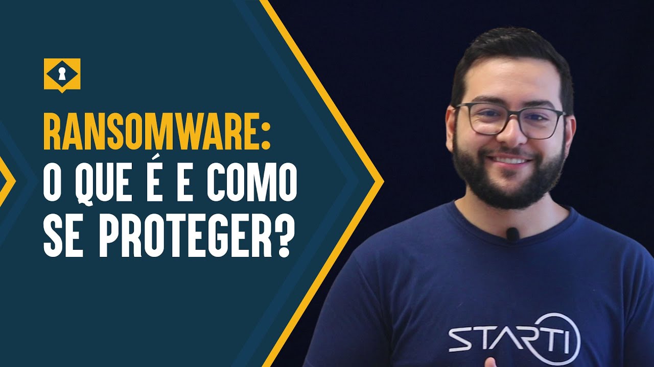 RANSOMWARE: o que é e COMO SE PROTEGER?