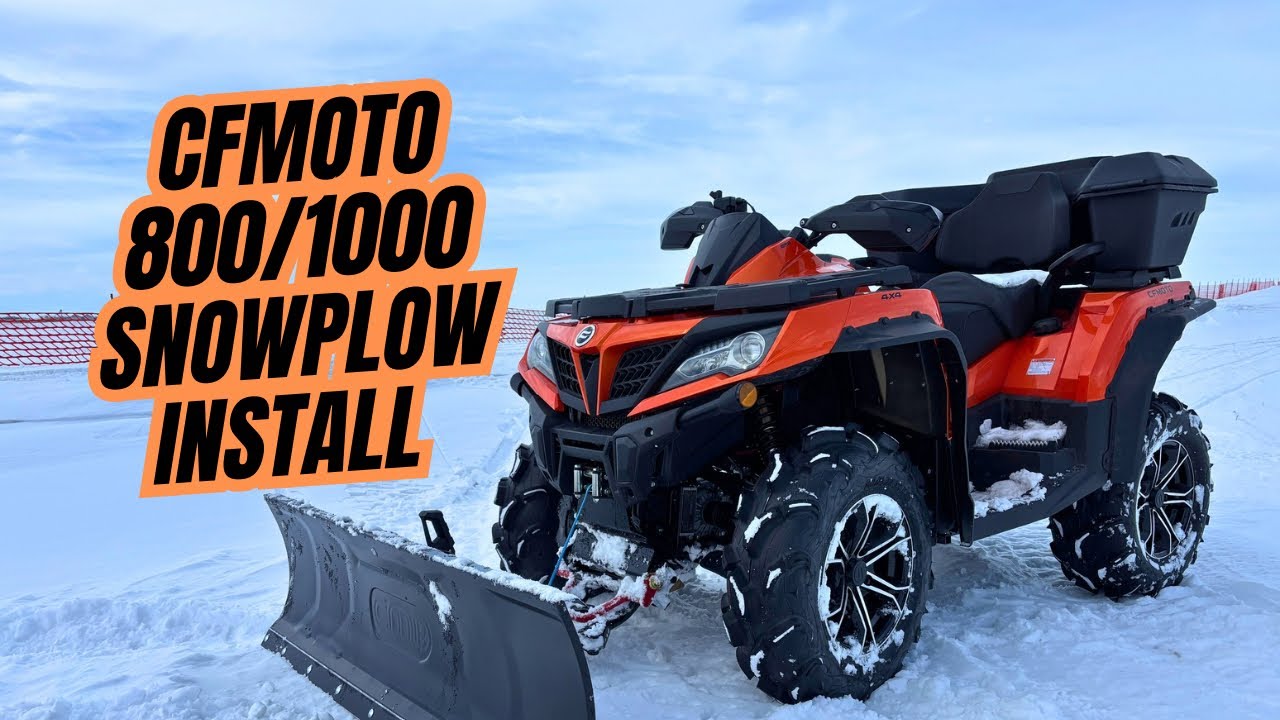 CFMOTO 800/1000 Snow Plow Install