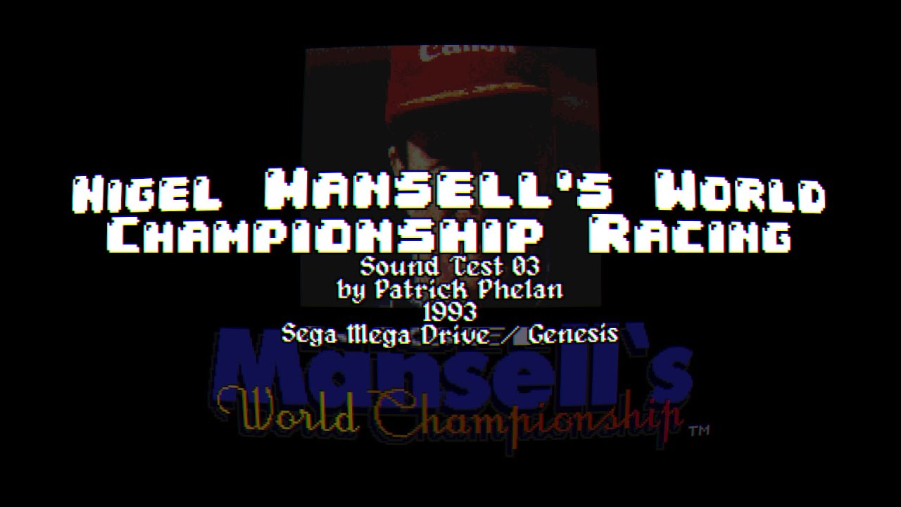 Sound Test 03 - Nigel Mansell's World Championship Racing