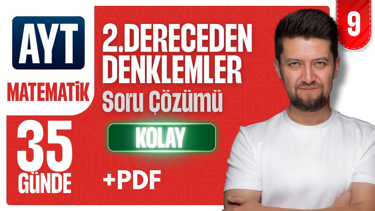 AYT MATEMATİK | İkinci Dereceden Denklemler Small Test | 9. Video