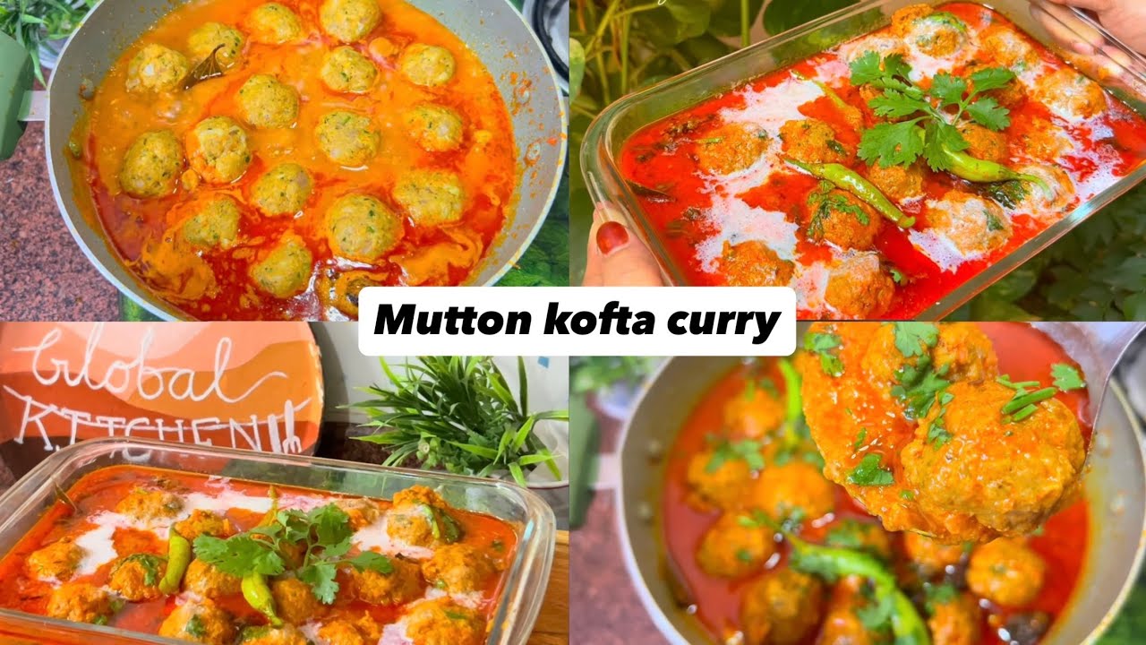 Buttery Soft Mutton Kofta Curry Recipe | Juicy Meatballs in Rich Creamy Gravy | Easy Step by Step