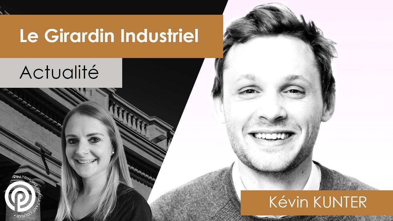 L'actualité du Girardin Industriel - Avec Coline VIDAL et Kévin KUNTER