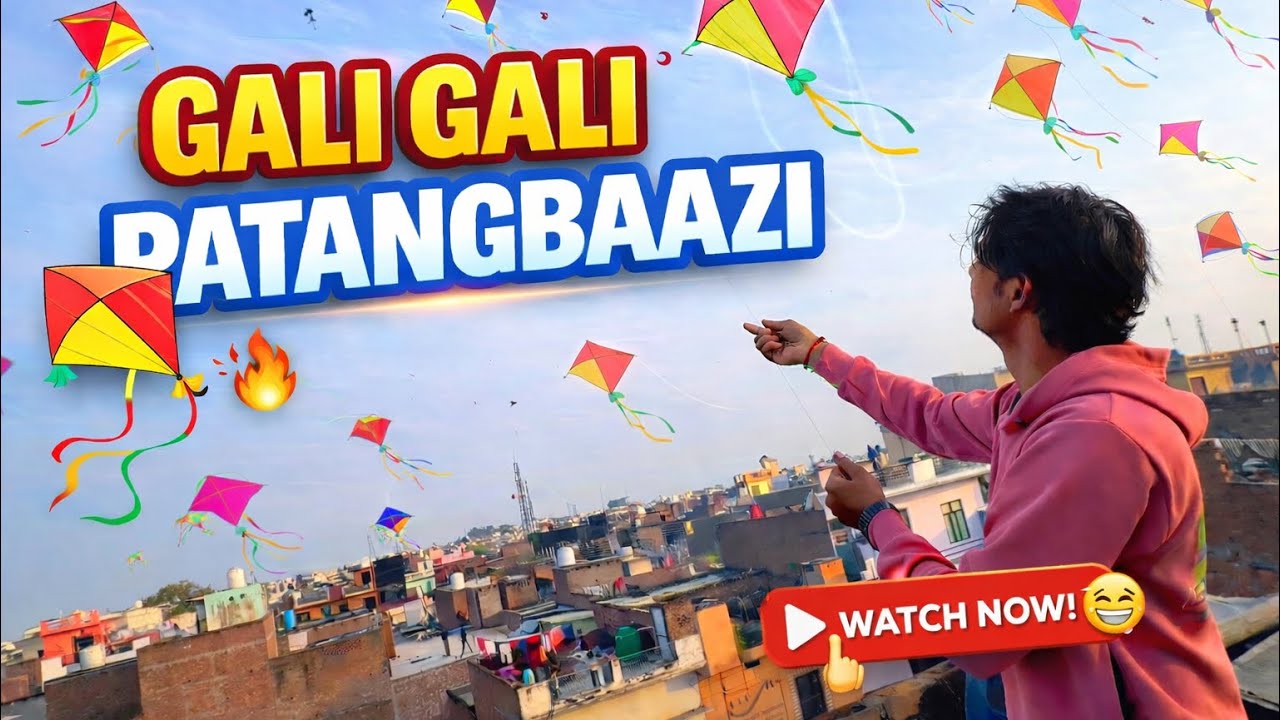 Gali Gali Patanbaazi 😅