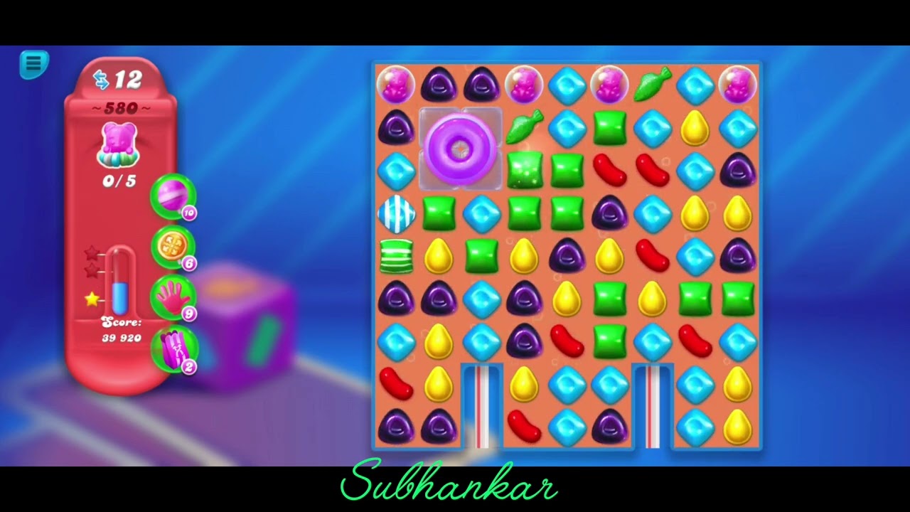 Candy Crush Soda Saga. Level 580.⭐⭐⭐ Star.Level 580 Help.@Subhankar0002.☠️☠️