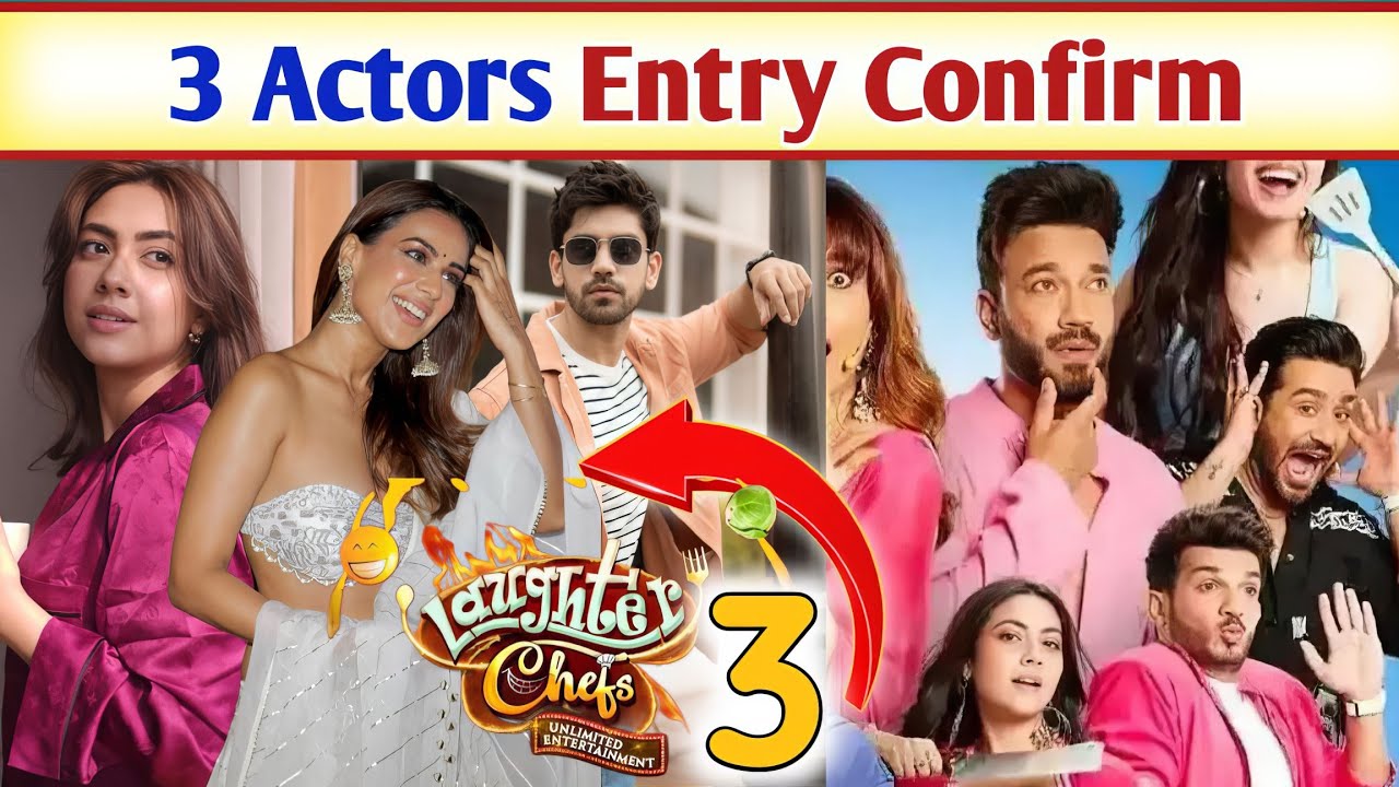 Laughter Chefs | Season 3 Nia Sharma / Reem Sheikh / Avinash Mishra Entry Confirm | New Promo | 