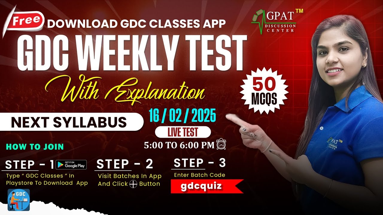 GDC WEEKLY TEST (16/02/2025)  SYLLABUS #gpat #gpatexam #gdc