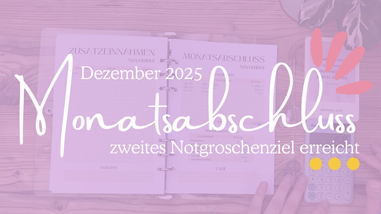 Monatsabschluss Dezember | zweites Notgroschenziel erreicht | Schuldenabbau mit der Umschlagmethode