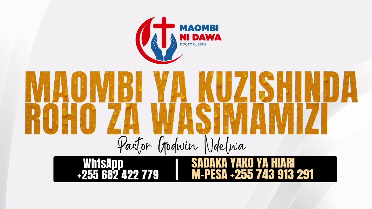 MAOMBI YA KUZISHINDA ROHO ZA WASIMAMIZI  KATIKA MAISHA YAKO WANAO KUCHELEWESHA