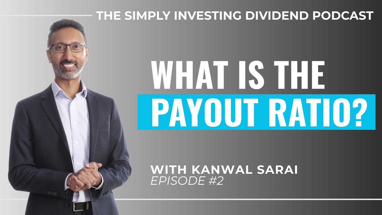 EP2: What is the Payout Ratio?