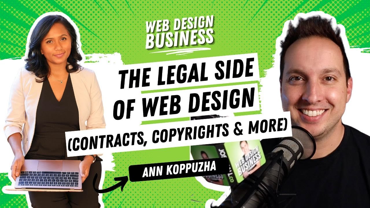 The Legal Side Web Design (Contracts, Copyrights, Tax Setup and more) with Ann Koppuzha