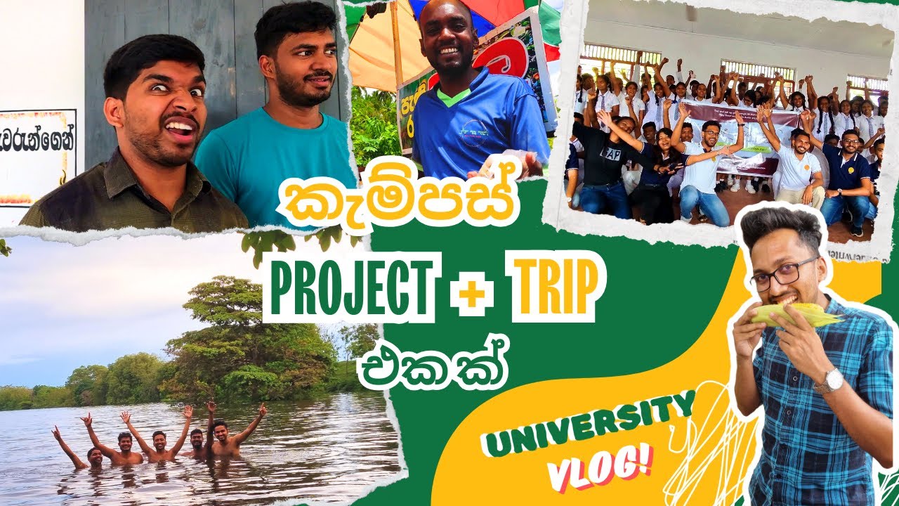 University Project and a Trip | University of Kelaniya || Praveen Bhawantha