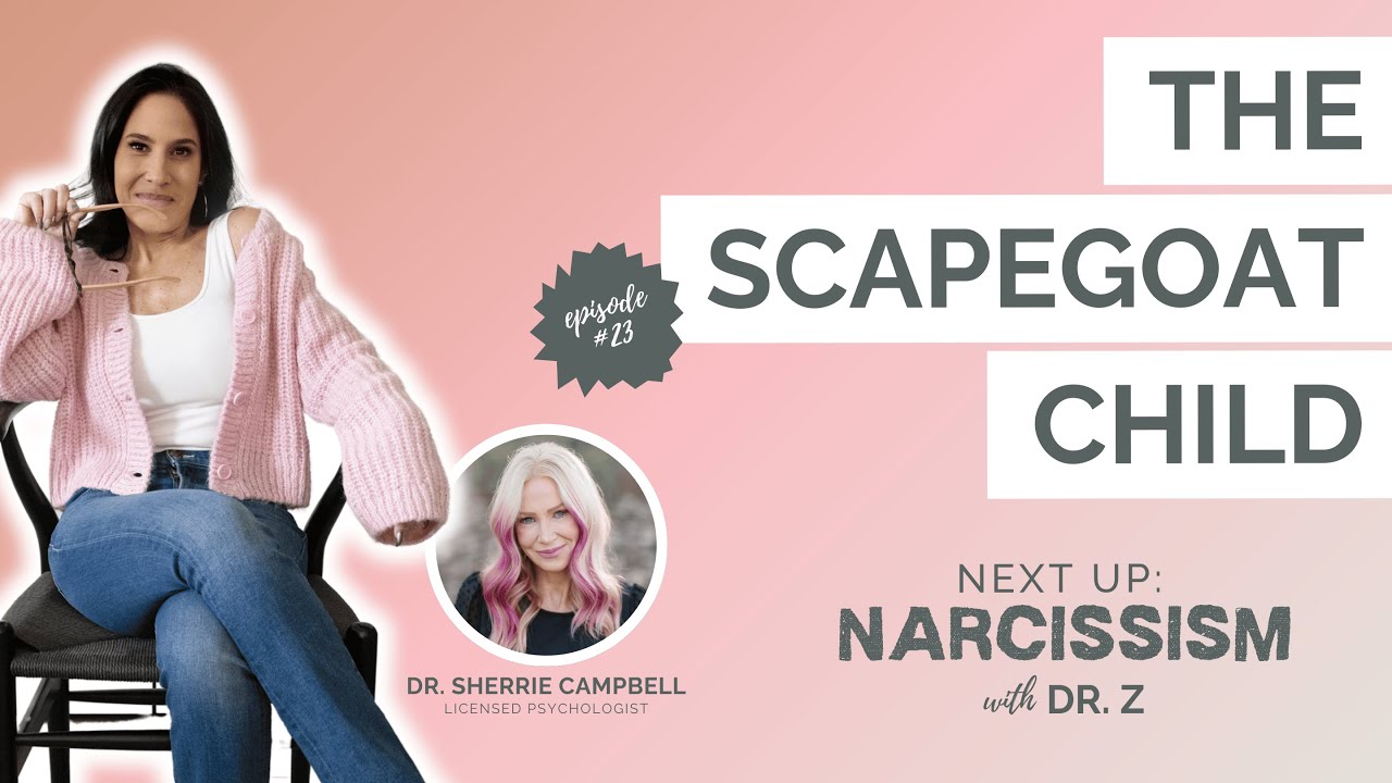 The Scapegoat Child with Dr. Sherrie