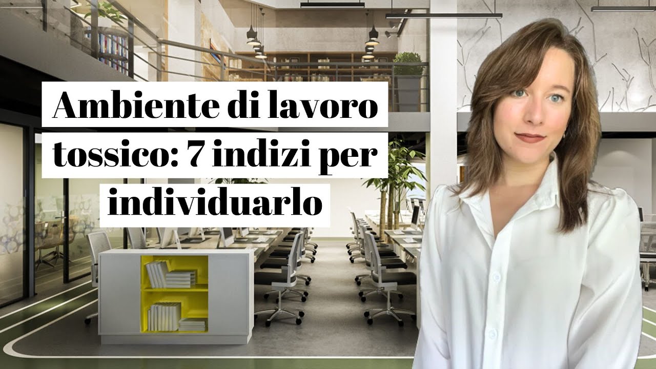 Come riconoscere un ambiente di lavoro tossico ☠️