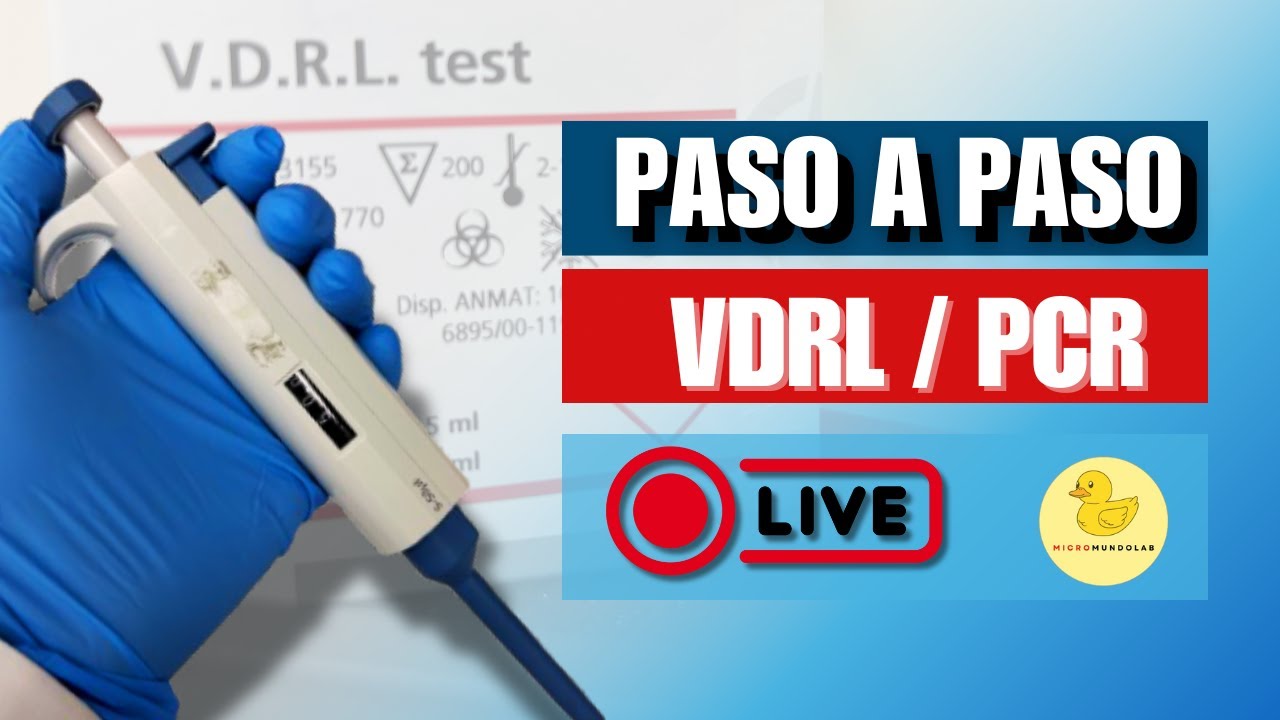 VDRL y PCR paso a paso, Live Tik Tok