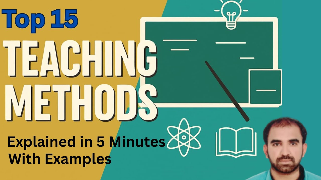 Top 15 Teaching Methods in Education | Must know | With Examples