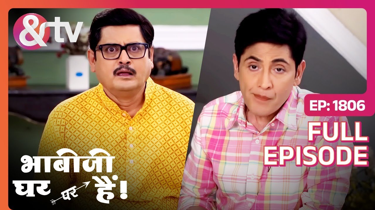 Kya Vibhuti हैं Contract Killer! Bhabi Ji Ghar Par Hai Full Ep 1806 | 10 May 2022 | @And TV