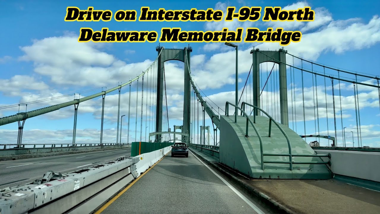 🚘 Delaware Memorial Bridge Crossing | Delaware to New Jersey | March 2023