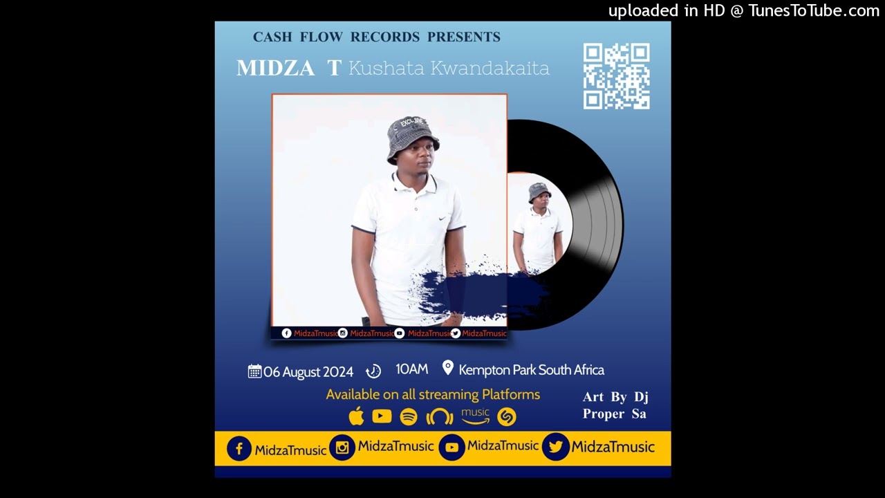 MIDZA T  - Kushata Kwandakaita (Official Audio) BY Dj Proper Sa (+27603088718)