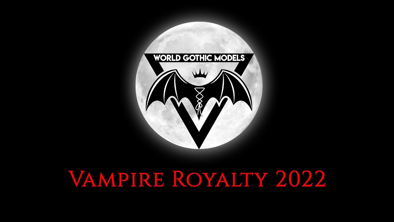 World Gothic Models Vampire Royalty 2022