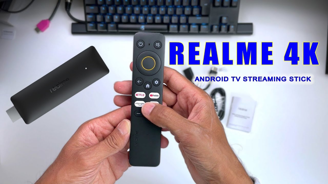 THE AMAZON FIRE TV STICK REPLACEMENT - REALME 4K GOOGLE TV STREAMING STICK @ HEKKA