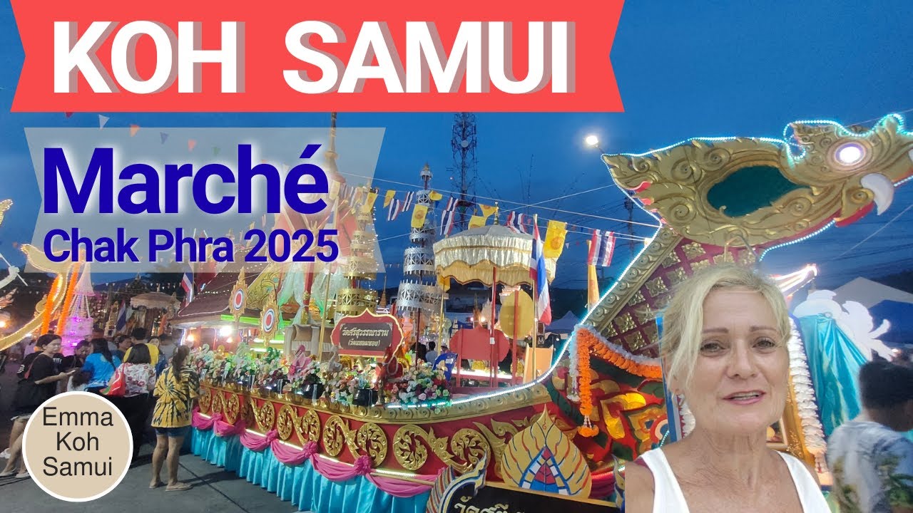 Chak Phra Festival 2025 à Koh Samui | Foire, marché de street food et présentations des chars 🇹🇭