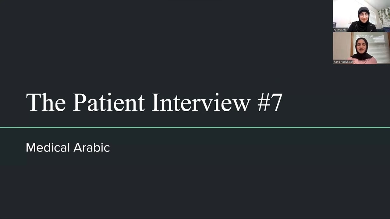 Medical Arabic - Patient Interview #7: Sexual & Family History