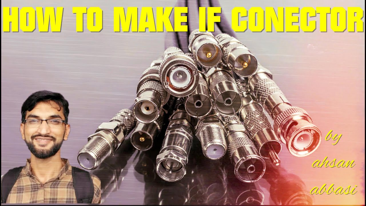How to Make IF Conector | huawei If conector