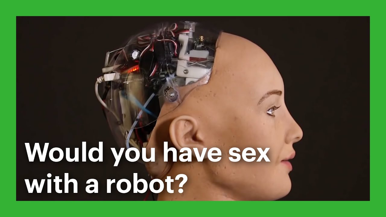 Would you have sex with a robot?