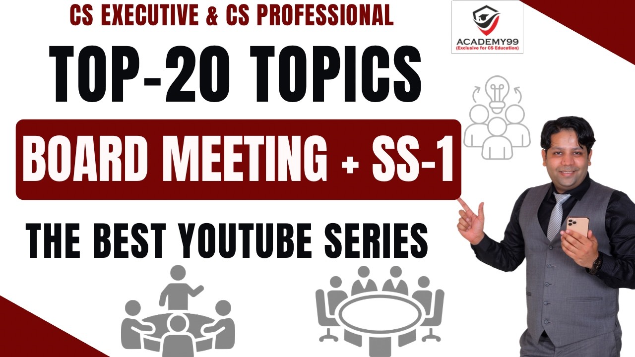 TOP 20 TOPICS | BOARD MEETING + SS-1 | CLASS-1 | CS EXECUTIVE COMPANY LAW | CS PROFESSIONAL