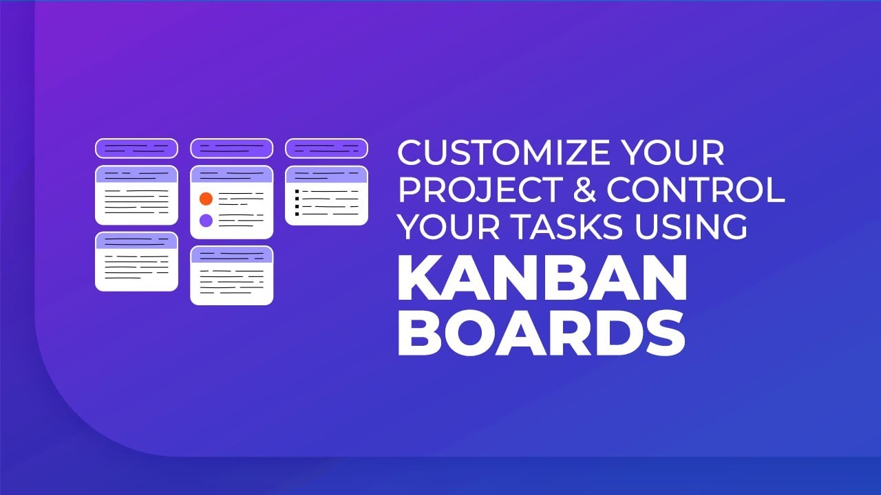 Customizes your project & control your tasks using Kanban board | Projecto
