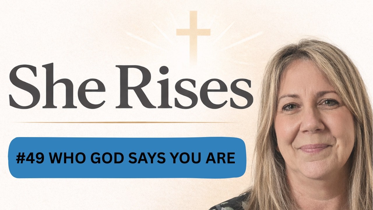 #49 Who God Says You Are - Drop Those Labels!