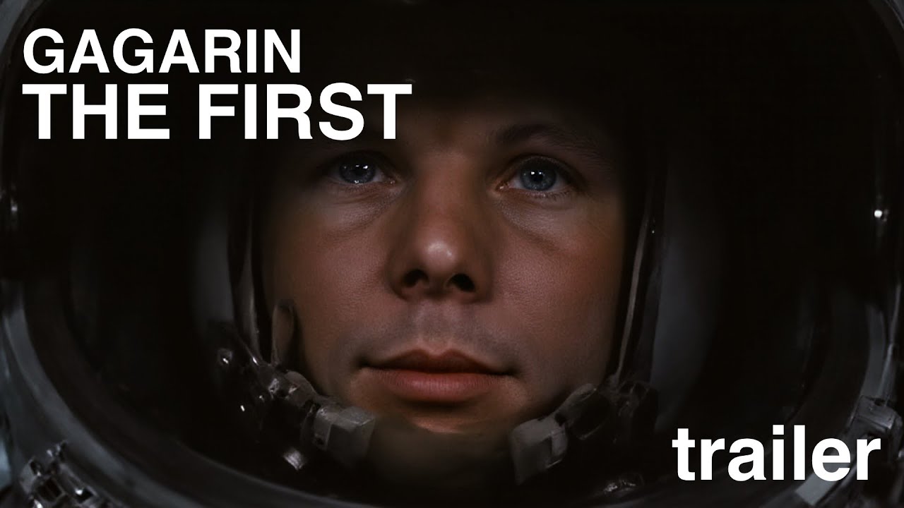 Гагарин - Первый I Gagarin  