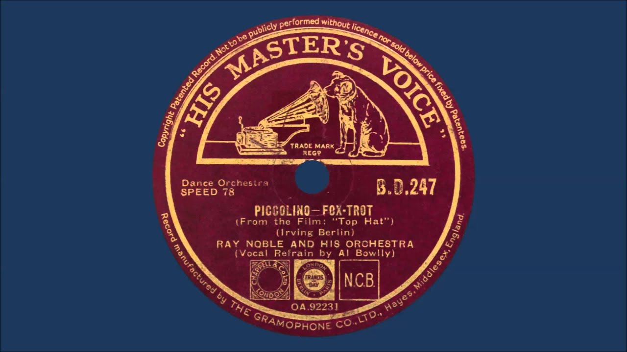 Ray Noble & His Orchestra - Piccolino
