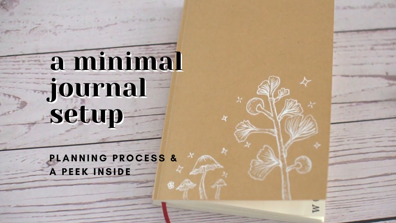 a minimal journal/planner setup :: planning process & a peek inside
