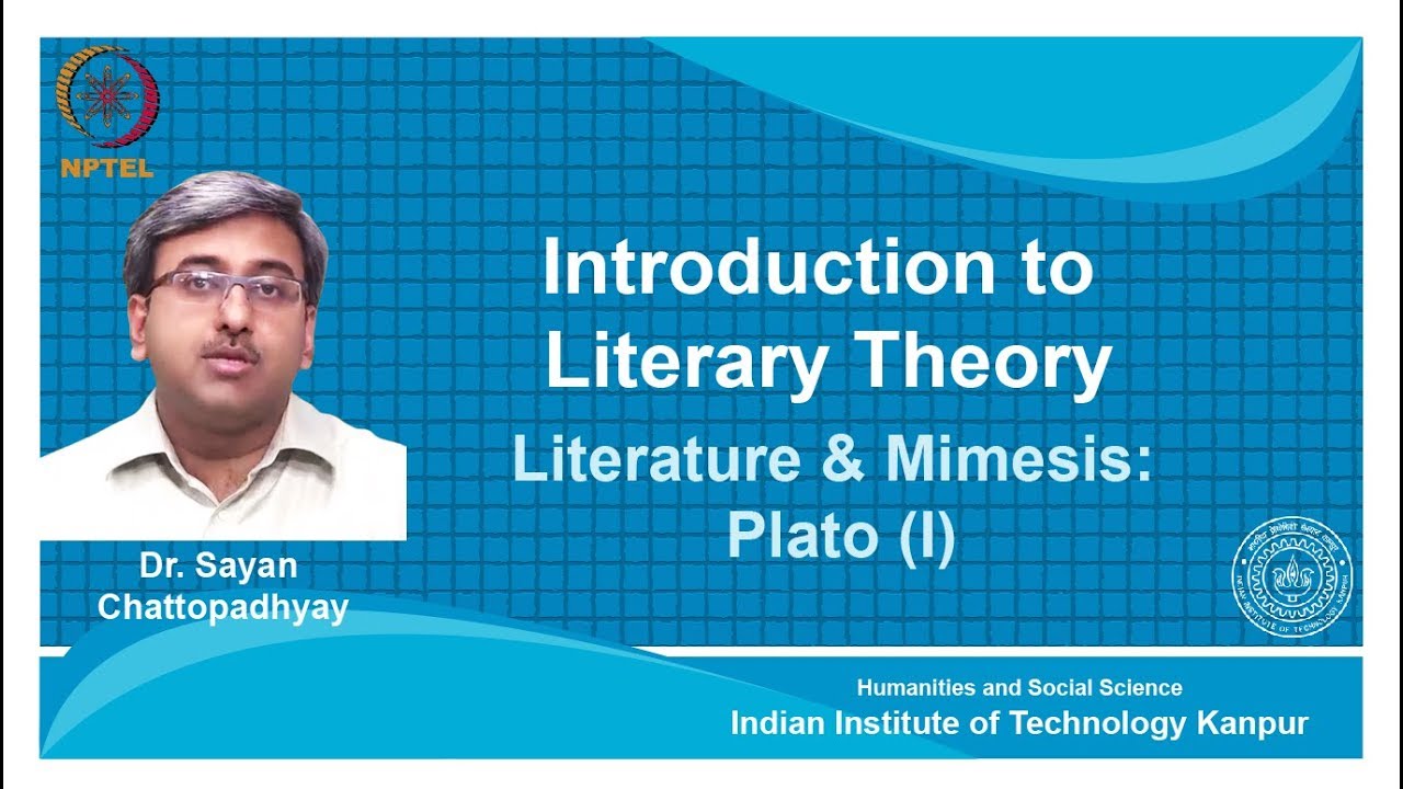 noc18-hs31-Lecture 02-Literature and Mimesis:Plato(I)