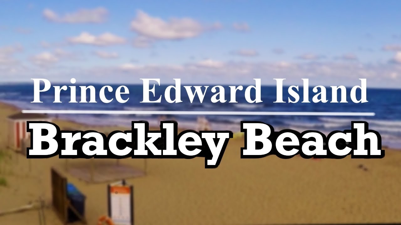 Brackley Beach , Prince Edward Island