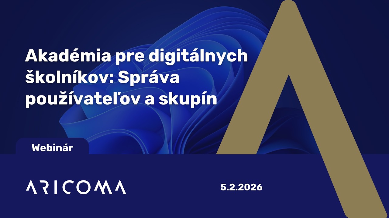 Akadémia pre digitálnych školníkov: Správa používateľov a skupín