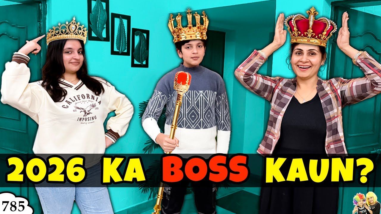 2026 KA BOSS KAUN | Ep 785 | New job for New Year | Comedy Family Vlog | Aayu and Pihu Show