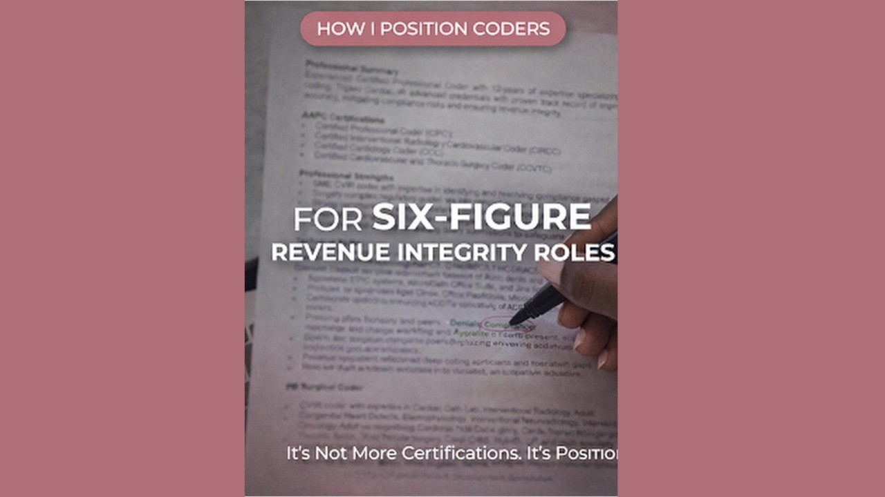 How I Turn a Medical Coder Resume Into a $100K+ Revenue Integrity Strategy (Step-by-Step Breakdown)