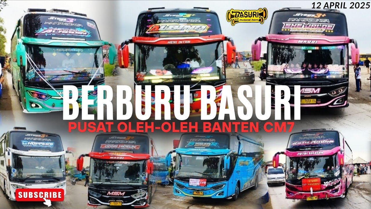 Hunting Bus Pariwisata Telolet Basuri di Pusat oleh-oleh Banten CM7, Ramai arus balik Trip Anyer 🥳