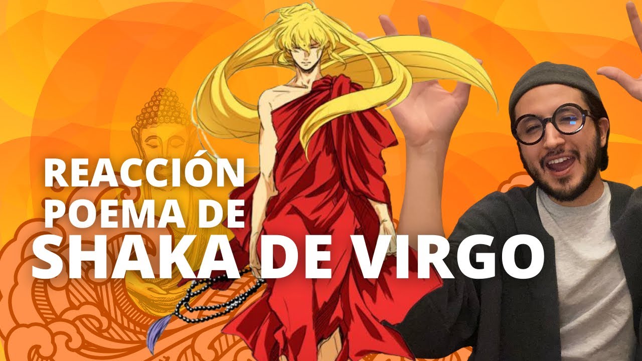 BUDISTA REACCIONA A POEMA DE SHAKA DE VIRGO (FAN DEMANDED) // DHARMATIC