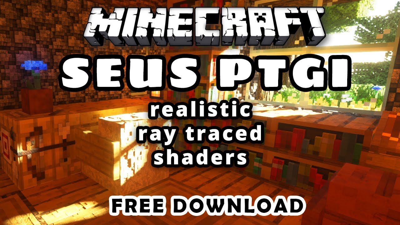 Minecraft Java 1.17.1 Seus PTGI Ray Tracing Shaders (Free Download) (OptiFine 1.17.1) Gameplay