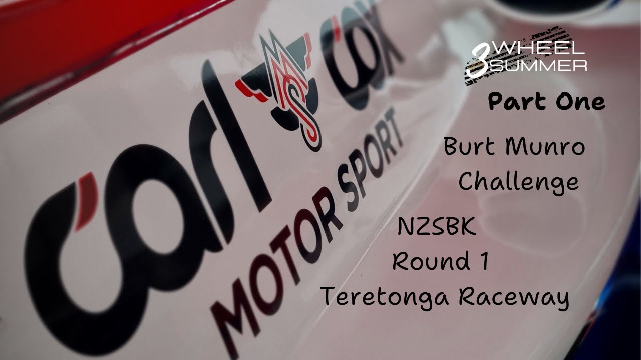 Part 1 - Burt Munro Challenge NZSBK Teretonga