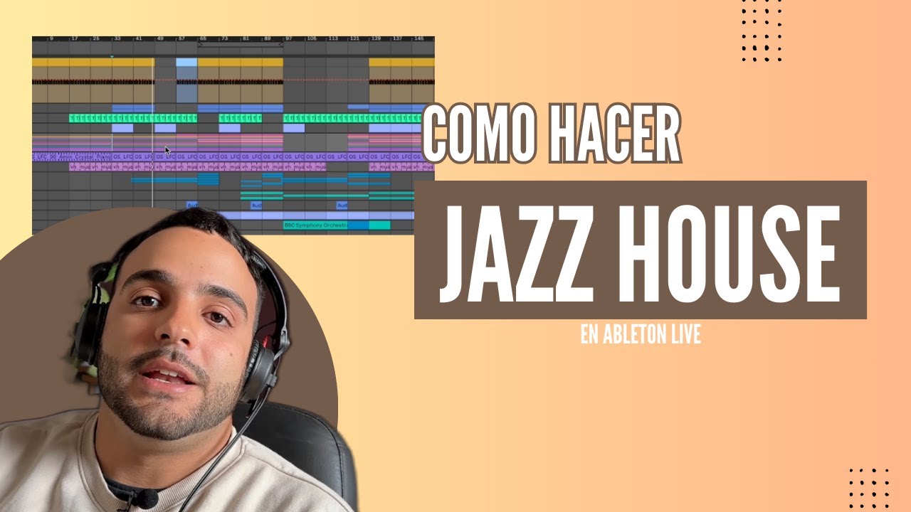 Como hacer Jazz House en Ableton Live (Berlioz, Folamour, Chaos in the CBD)