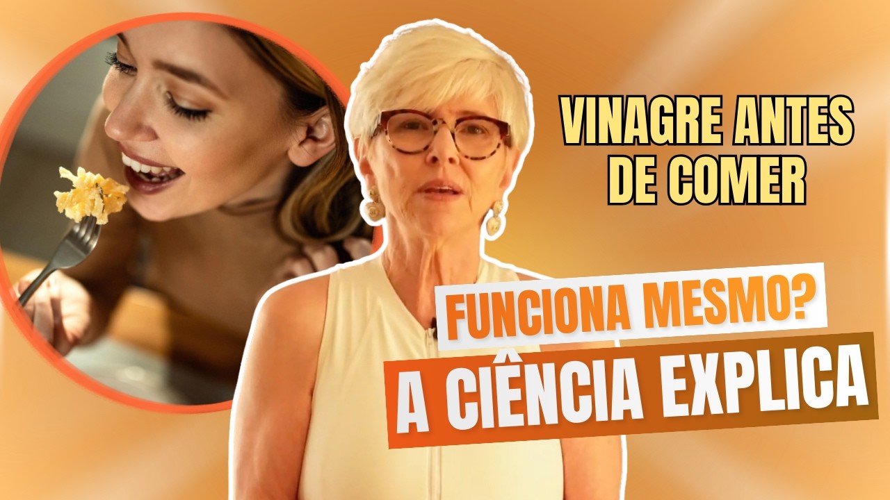 Como o VINAGRE ajuda o corpo a lidar melhor com o PICO DE GLICOSE