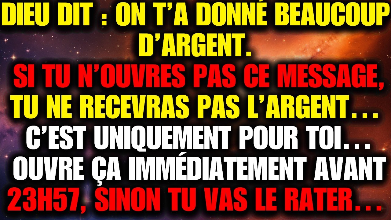 Dieu dit : une bénédiction financière est libérée… n’ignore pas ce message ce soir